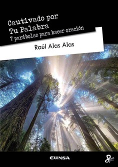 CAUTIVADO POR TU PALABRA