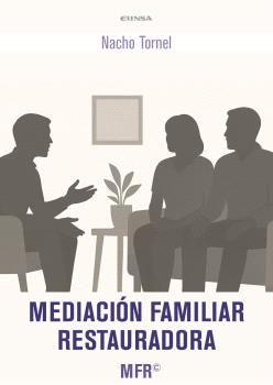 MEDIACIÓN FAMILIAR RESTAURADORA