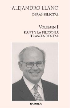 KANT Y LA FILOSOFÍA TRASCENDENTAL VOLUMEN I