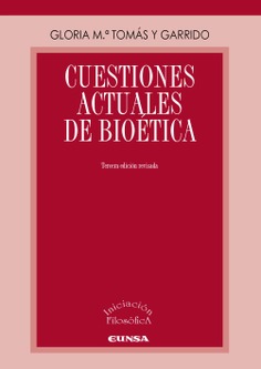 CUESTIONES ACTUALES DE BIOÉTICA