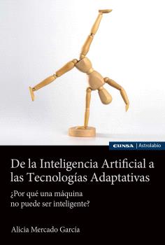 DE LA INTELIGENCIA ARTIFICIAL A LAS TECNOLOGÍAS ADAPTATIVAS