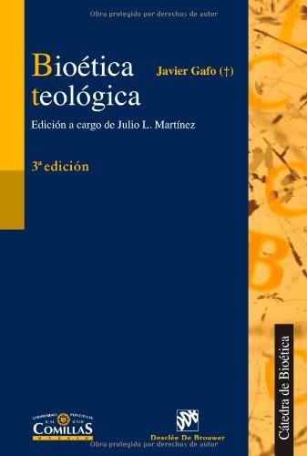 BIOÉTICA TEOLÓGICA