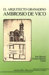 EL ARQUITECTO GRANADINO AMBROSIO DE VICO