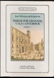 PASEOS POR GRANADA Y SU CONTORNO 2 TOMOS