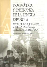 PRAGMATICA Y ENSEÑANZA DE LA LENGUA ESPAÑOLA