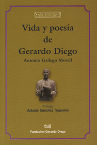 VIDA Y POESÍA DE GERARDO DIEGO