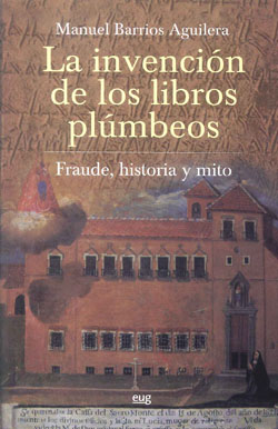 INVENCION DE LOS LIBROS PLUMBEOS LA