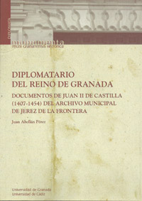 DIPLOMATARIO DEL REINO GRANADA 1407-1454