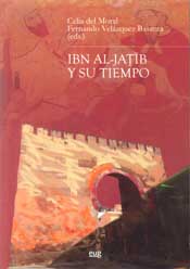 IBN AL-JATIB Y SU TIEMPO