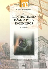 ELECTROTECNIA BASICA PARA INGENIEROS 2ª EDI