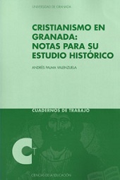 CRISTIANISMO EN GRANADA NOTAS PARA SU ESTUDIO