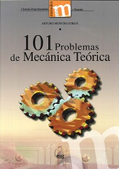 101 PROBLEMAS DE MECANICA TEORICA