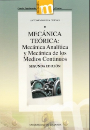 MECÁNICA TEÓRICA:  MECÁNICA ANALÍTICA Y MECÁNICA DE LOS MEDIOS CONTINUOS