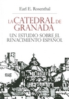 LA CATEDRAL DE GRANADA UN ESTUDIO SOBRE EL RENACIMIENTO ESPAÑOL