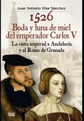 1526 BODA Y LUNA DE MIEL DEL EMPERADOR CARLOS V