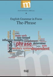 ENGLISH GRAMMAR IN FOCUS: THE PHRASE