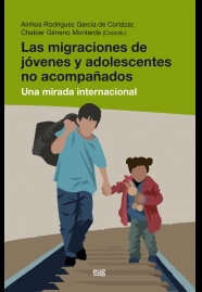 LAS MIGRACIONES DE JÓVENES Y ADOLESCENTES NO ACOMPAÑADOS