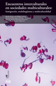ENCUENTROS INTERCULTURALES EN SOCIEDADES MULTICULTURALES