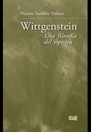 WITTGENSTEIN: UNA FILOSOFÍA DEL ESPÍRITU