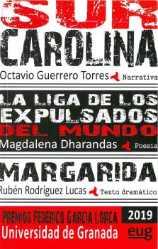 SUR CAROLINA. LA LIGA DE LOS EXPULSADOS DEL MUNDO. MARGARIDA