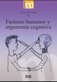 FACTORES HUMANOS Y ERGONOMÍA COGNITIVA