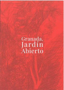 GRANADA, JARDÍN ABIERTO