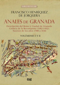 ANALES DE GRANADA. 2 VOLS DESCRIPCIÓN DEL REINO Y CIUDAD DEGRANADA(2 VOL.)