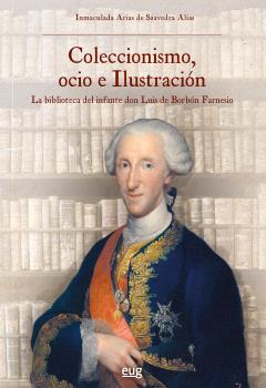 COLECCIONISMO, OCIO E ILUSTRACIÓN