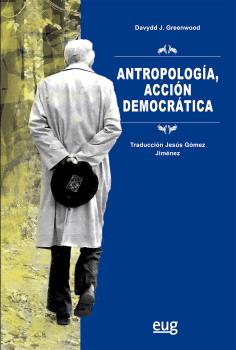 ANTROPOLOGÍA, ACCIÓN DEMOCRÁTICA