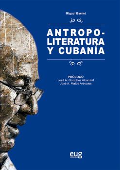 ANTROPOLITERATURA Y CUBANÍA