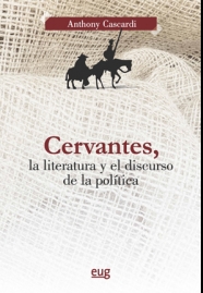 CERVANTES, LA LITERATURA Y EL DISCURSO DE LA POLÍTICA