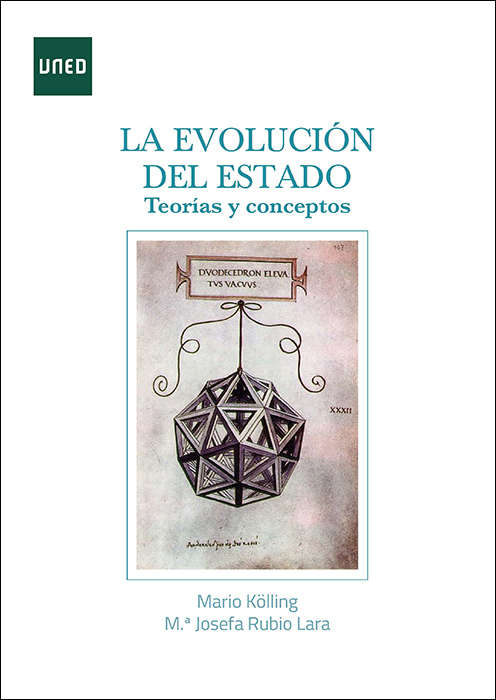 LA EVOLUCIÓN DEL ESTADO. TEORÍAS Y CONCEPTOS