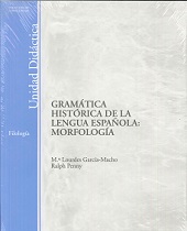 GRAMATICA HISTORICA DE LA LENGUA ESPAÑOLA