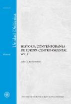 HISTORIA CONTEMPORÁNEA DE EUROPA CENTRO-ORIENTAL.VOL.I