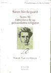 SOREN KIERKEGAARD TOMO III ESTRUCTURA DE SU PENSAMIENTO RELIGIOSO