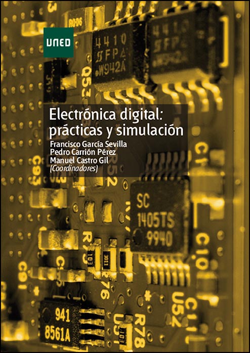 ELECTRÓNICA DIGITAL: PRÁCTICAS Y SIMULACIÓN