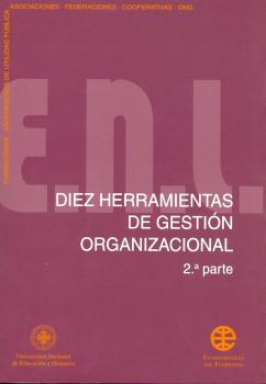 DIEZ HERRAMIENTAS DE GESTIÓN ORGANIZACIONAL. 2ª PARTE