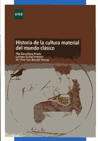 HISTORIA DE LA CULTURA MATERIAL DEL MUNDO CLÁSICO