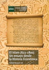 ISLAM (622-1800) EL UN ENSAYO DESDE LA