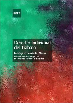 DERECHO INDIVIDUAL DEL TRABAJO (NUEVA EDICION)