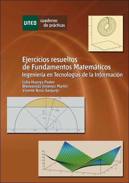 EJERCICIOS RESUELTOS DE FUNDAMENTOS MATEMATICOS. INGENIERIA EN TECNOLOGÍAS DE LA INFORMACION