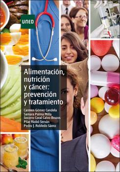 ALIMENTACIÓN, NUTRICIÓN Y CÁNCER: PREVENCIÓN Y ...