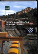 GESTIÓN Y CONSERVACIÓN DE AGUAS Y SUELOS