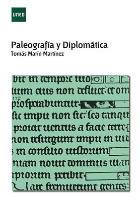 PALEOGRAFÍA Y DIPLOMÁTICA