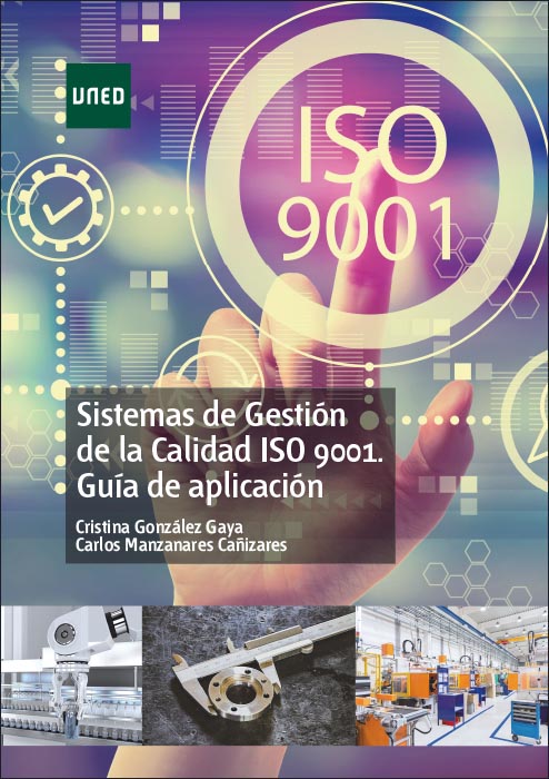 SISTEMAS DE GESTIÓN DE LA CALIDAD ISO 9001. GUÍ...