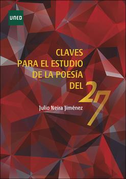 CLAVES PARA EL ESTUDIO DE LA POESÍA DEL 27