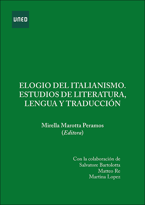 ELOGIO DEL ITALILANISMO. ESTUDIOS DE LITERATURA, LENGUA Y TRADUCCIÓN