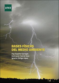 BASES FÍSICAS DEL MEDIO AMBIENTE