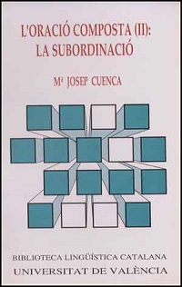 L'ORACIO COMPOSTA II - LA SUBORDINACIO