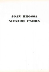 JOAN BROSSA/NICANOR PARRA